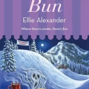 A Smoking Bun: A Bakeshop Mystery