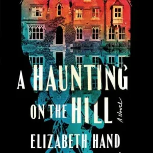 A Haunting on the Hill